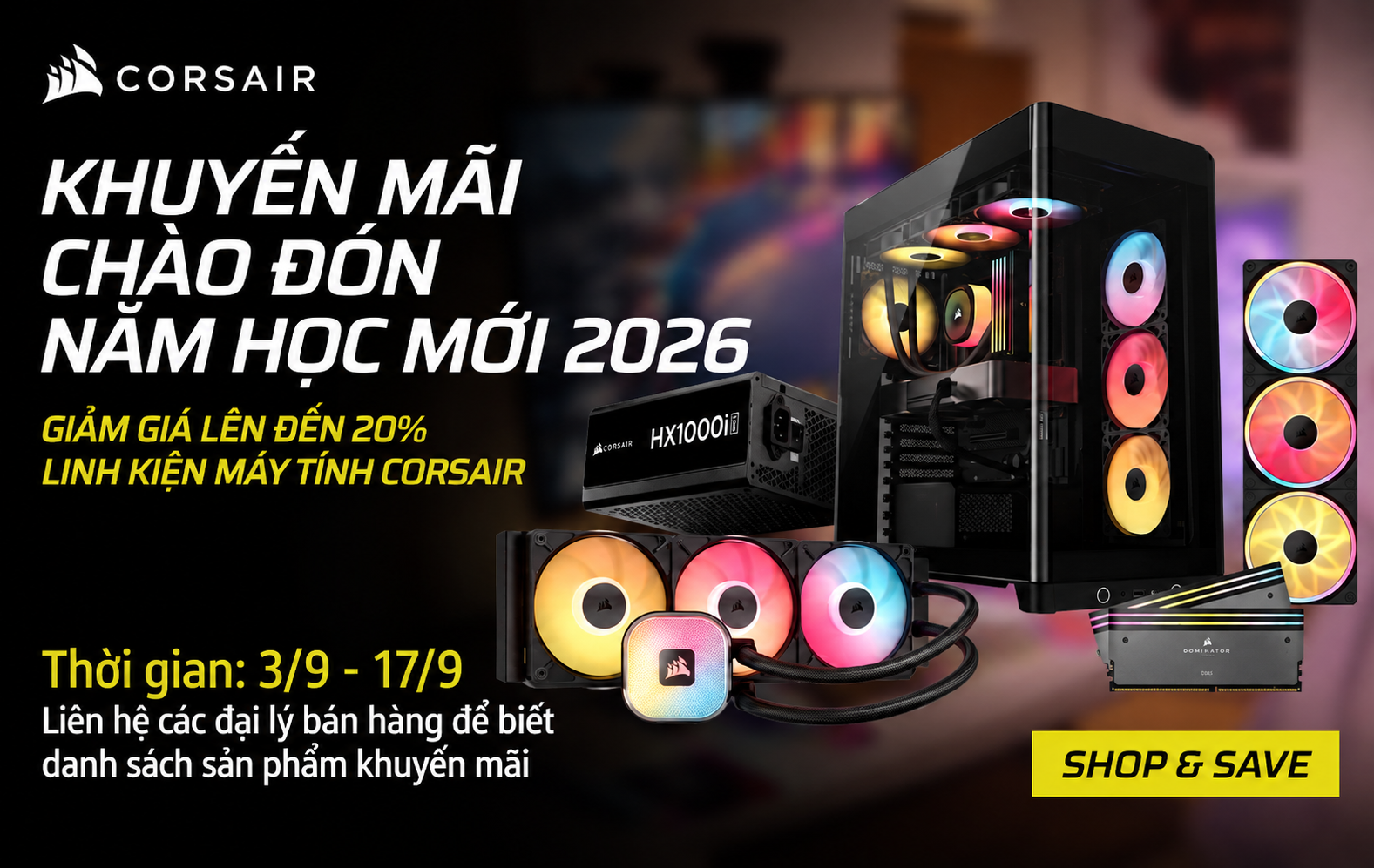 back to school 2026 | corsair giảm đến 20%