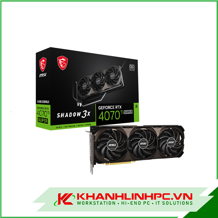 card màn hình msi rtx 4070 ti super 16g shadow 3x oc