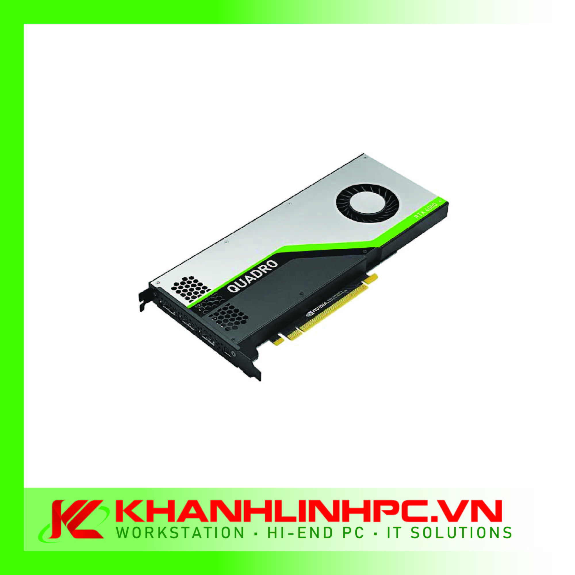 Card Đồ Họa NVIDIA Quadro RTX 4000 8GB GDDR6 - likenew 99% nobox