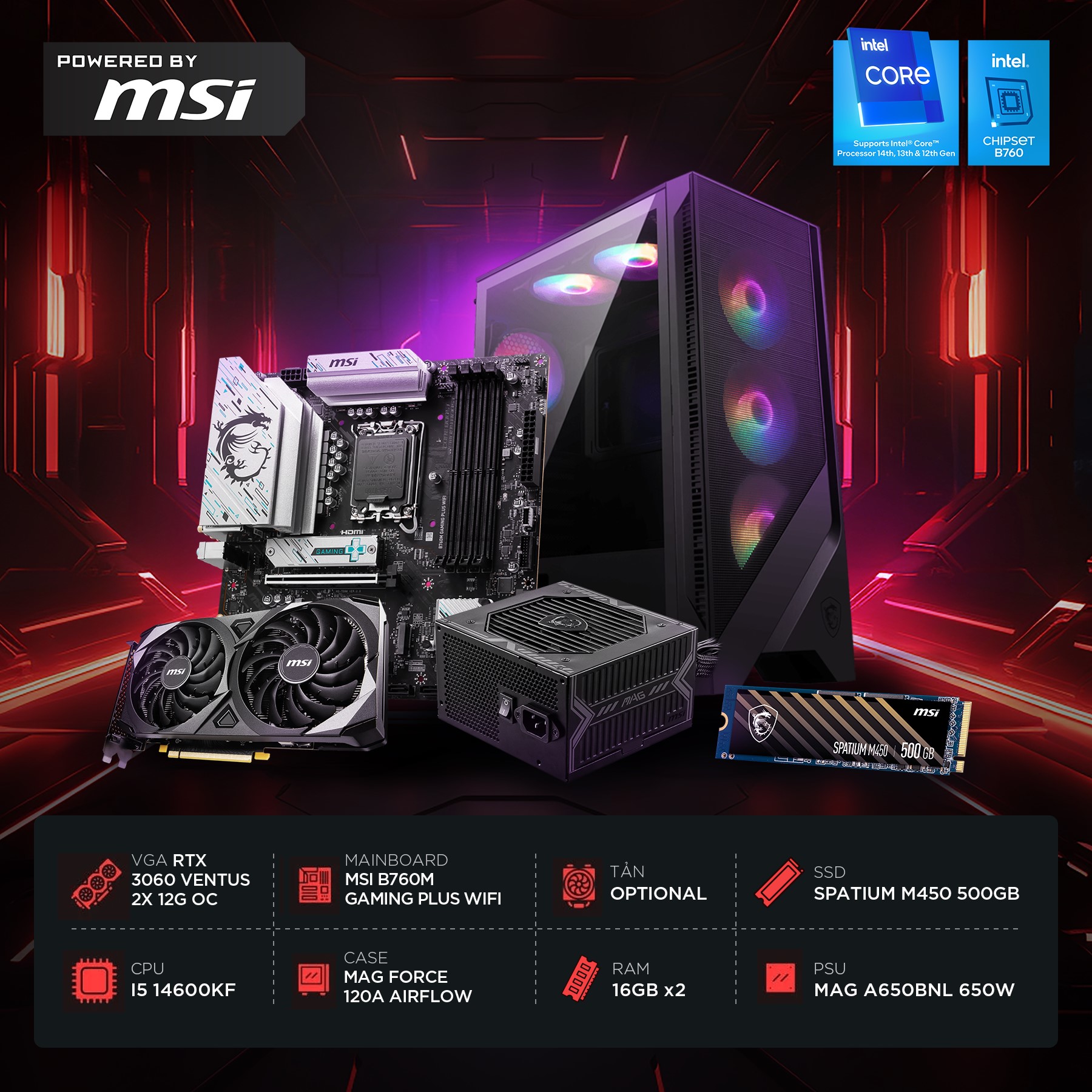 Bộ PC CORE i7 14600KF (Box chính hãng) / MAIN B760M GAMING PLUS WIFI D5 / RAM DDR5 32GB / VGA RTX 3060 VENTUS 2X OC 12G / SSD 500GB