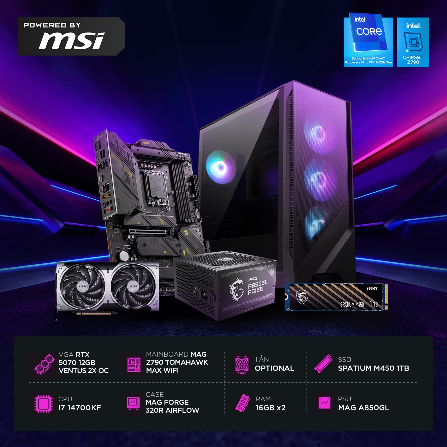 Bộ PC CORE i7 14700KF (Box chính hãng) / MAIN Z790 TOMAHAWK MAX WIFI / RAM DDR5 32GB / VGA 5070 12G VENTUS 2X OC / SSD 1TB
