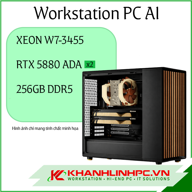 Khánh Linh - PC WORKSTATION Intel Xeon W7-3455/ Dual RTX 5880 Ada 48GB/ RAM 256GB D5 ECC